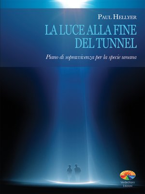 cover image of La luce alla fine del tunnel